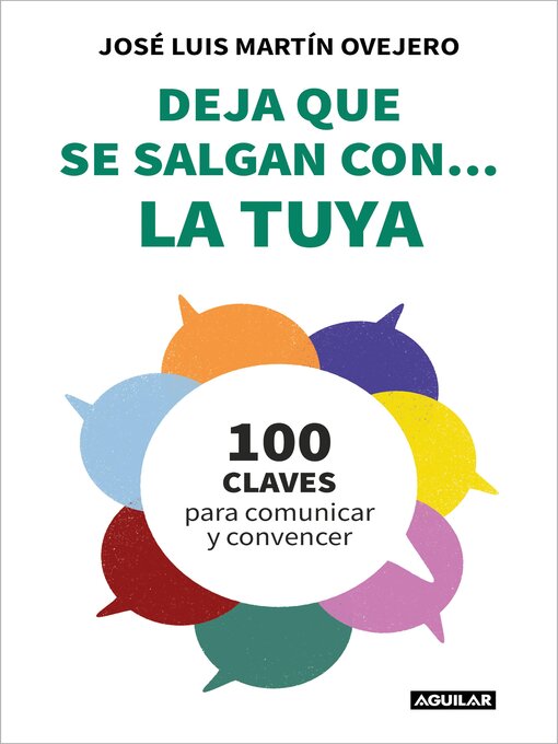 Cover image for Deja que se salgan con... la tuya